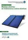 Montaje Eléctrico de Instalaciones Solares Térmicas. Módulo Formativo Iii