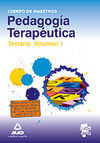 (11) CUERPO DE MAESTROS. PEDAGOGIA TERAPEUTICA. TEMARIO. VOL 1