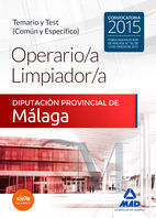 OPERARIO/A LIMPIADOR/A DE LA DIPUTACIÓN PROVINCIAL DE MÁLAGA. TEMARIO Y TEST (CO