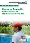 Manual de Prevención de Accidentes en Instalaciones Acuáticas 2012