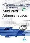 Temario General Auxiliares Administrativos Corporaciones Locales de Andalucia