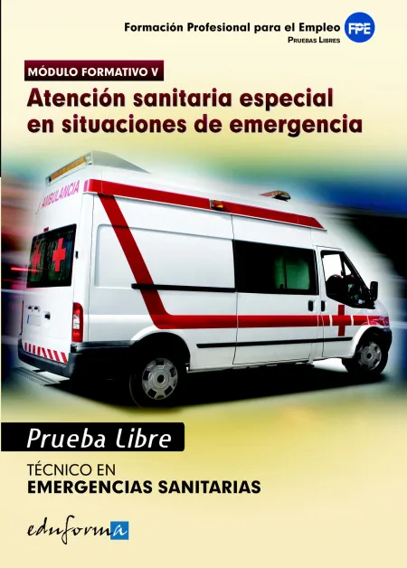 Pruebas Libres para la Obtención del Título de Técnico de Emergencias Sanitarias