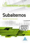 Test del Temario General Subalternos Corporaciones Locales 2012