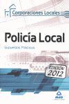 SUPUESTOS PRACTICOS POLICIA LOCAL 2012
