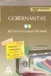 Gobernantas del Servicio Canario de Salud. Temario Específico y Test