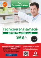 Técnico en Farmacia del Servicio Andaluz de Salud. Test y Supuestos Prácticos.