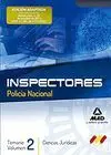 Temario Vol. 2 Inspectores Policia Nacional. Ciencias Juridicas