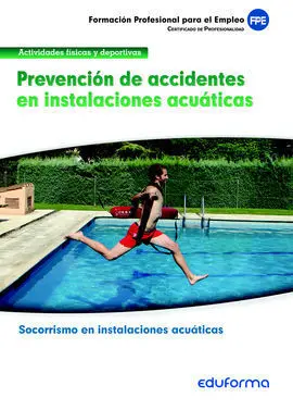 Mf0270 Prevención de Accidentes en Instalaciones Acuáticas. Certificado de Profe
