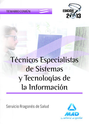 TECNICOS ESPECIALISTAS DE SISTEMAS Y TECNOLOGIAS DE LA INFORMACION