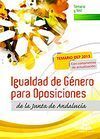 IGUALDAD DE GENERO PARA OPOSICIONES JUNTA DE ANDALUCIA TEMARIO Y TEST