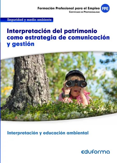 Uf0739 Interpretación del Patrimonio Como Estrategia de Comunicación y Gestión