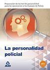 LA PERSONALIDAD POLICIAL