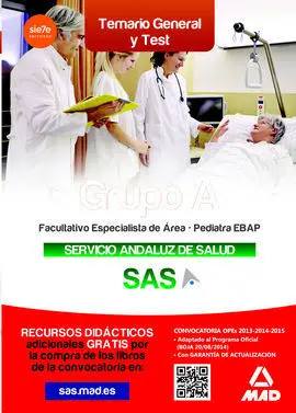 Temario General y Test Grupo a Facultativo Especialista Ebap