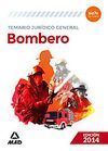 TEMARIO JURÍDICO GENERAL. BOMBERO 2014