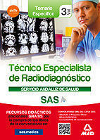 TEMARIO VOL. 3 TECNICO ESPECIALISTA DE RADIODIAGNOSTICO SAS TEMARIO ESPECIFICO SERVICIO ANDALUZ DE SALUD 2014