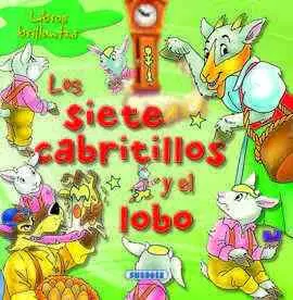 Siete Cabritillos y el Lobo, los