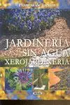 Jardinería Casi sin Agua