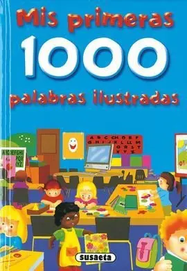 Mis Primeras 1000 Palabras Ilustradas. ref. 233