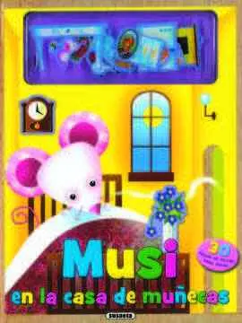 Musi en la Casa de Muñecas