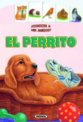 CONOCES A MIS AMIGOS. EL PERRITO