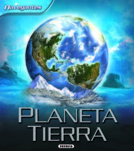 PLANETA TIERRA         (NAVEGA