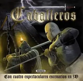 Caballeros. (+ Cuatro Escenarios en 3D)