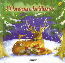 EL BOSQUE BRILLANTE