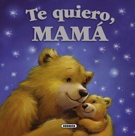 TE QUIERO, MAMA!.(MIS PAPAS Y YO)