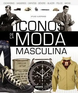 Atlas Ilustrado de Iconos de la Moda Masculina