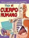 Viaje Al Cuerpo Humano