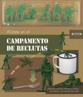 Alístate en el Campamento de Reclutas