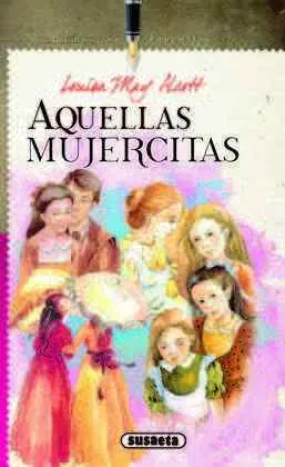 Aquellas Mujercitas