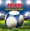Futbol, las Reglas del Juego