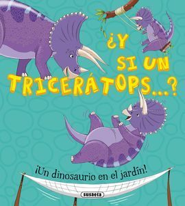 ¿Y SI UN TRICERATOPS...?
