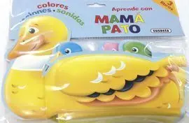 Aprende con Mama Pato Colores, Acciones y Sonidos