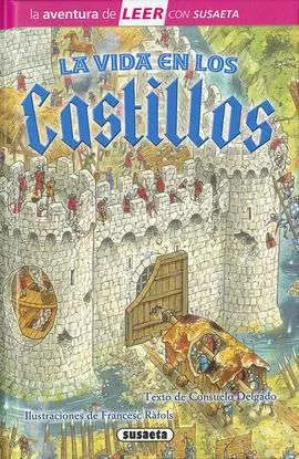 La Vida en los Castillos