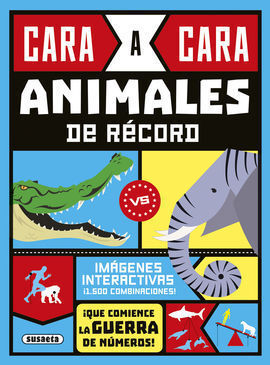 CARA A CARA. ANIMALES DE RECORD