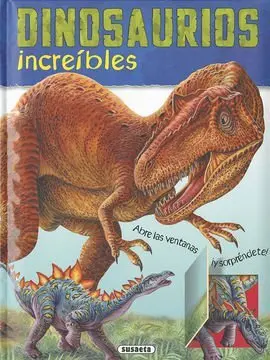 Dinosaurios Increibles