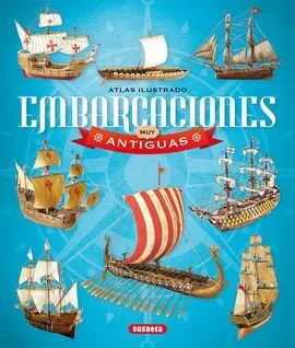 Atlas Ilustrado Embarcaciones Muy Antiguas