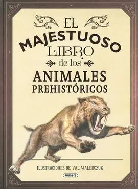 El Majestuoso Libro de los Animales Prehistoricos