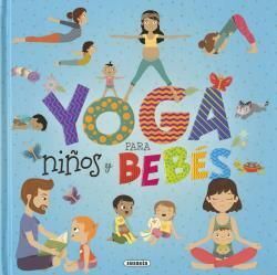 YOGA PARA NIÑOS Y BEBES