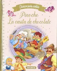 Pinocho - la Casita de Chocolate