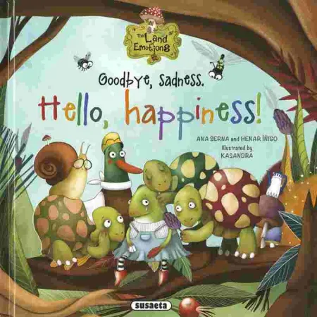 Goodbye, Sadness. Hello, Happiness!