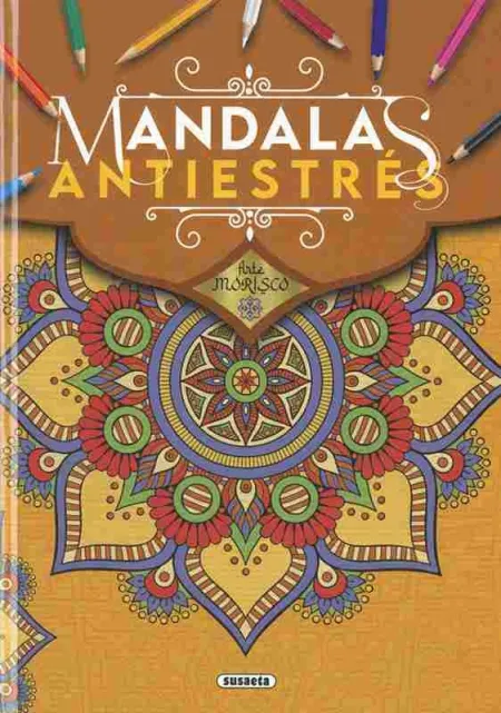 Arte Morisco. Mandalas Antiestrés