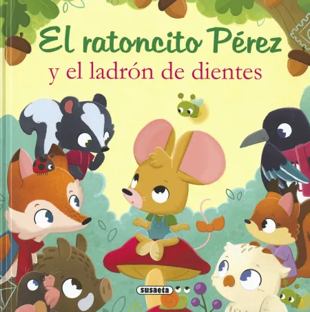 Ratoncito Perez y Ladron Dient