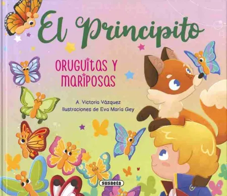El Principito Oruguitas/Maripo