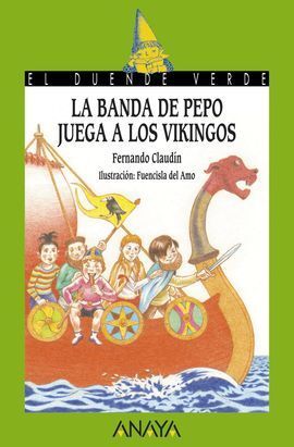 180. LA BANDA DE PEPO JUEGA A LOS VIKINGOS