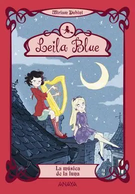 Leila Blue. La Música de la Luna