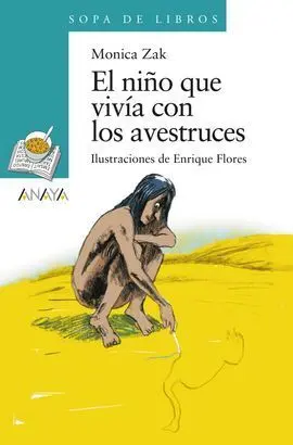 El Niño que Vivía con los Avestruces