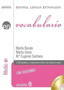 Vocabulario. Nivel Medio B1